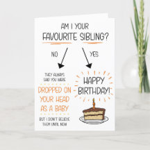 Funny Favori Sibling Carte d'anniversaire