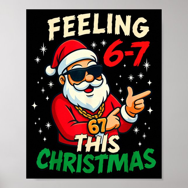 Funny Feeling 67 This Christmas Six Seven Meme Kid Poster (Vorne)