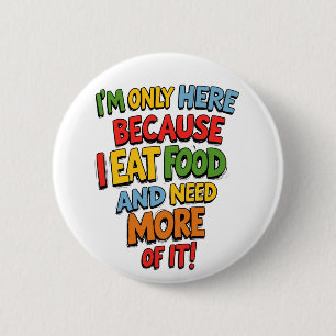 Funny Feinschmecker Gift, Supermarkt Shopping, Spa Button