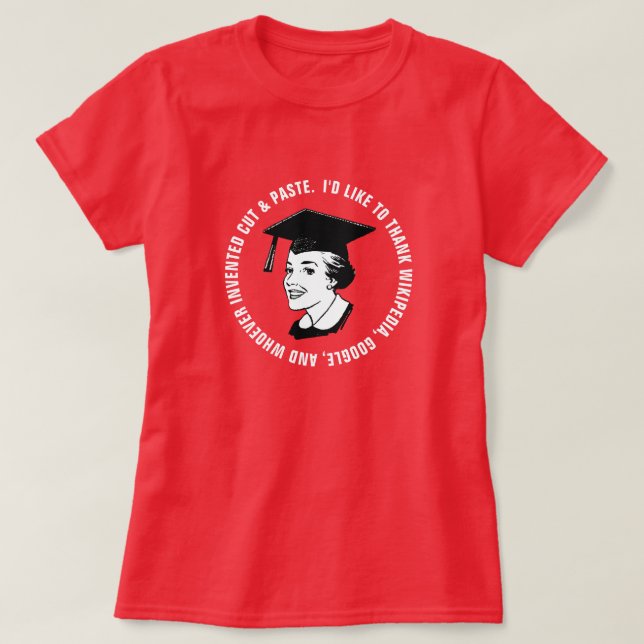 Funny Female Graduate Dankbarkeit T-Shirt (Design vorne)