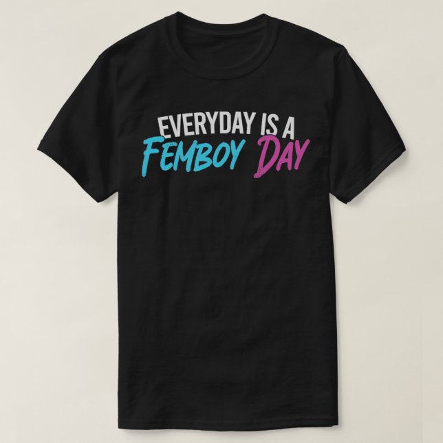 Funny Femboy Jedays Is Femboy Day Gift T-Shirt (Design vorne)