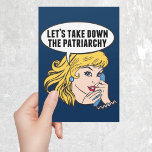 Funny Feminist Pop Art Anti Patriarchat Quote Card<br><div class="desc">Lasst uns das Patriarchiegeschenk abnehmen. Niedliche Retro-Pop Kunst Feminismus Design für eine starke Pro-Wahl Frauen wählen für die weibliche Führung in unserem Land. Setzen Sie sich mit diesem coolen politischen Humor-Cartoon für Frauenrechte und Frauenförderung ein, der von einer hübschen blonden Führungspersönlichkeit begleitet wird, die einen FrauenMärz auf einem Vintagen Telefon...</div>