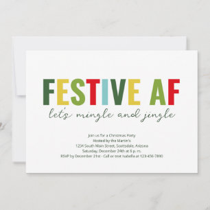 Funny Festive AF Weihnachten Party Einladung