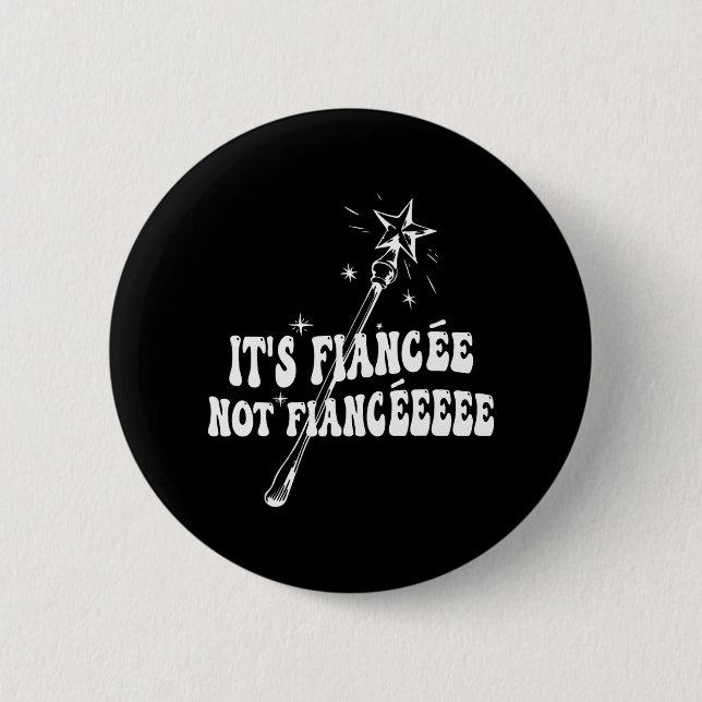 Funny Fiancée Verlobung Brautparty Wizard Wand Button (Vorderseite)