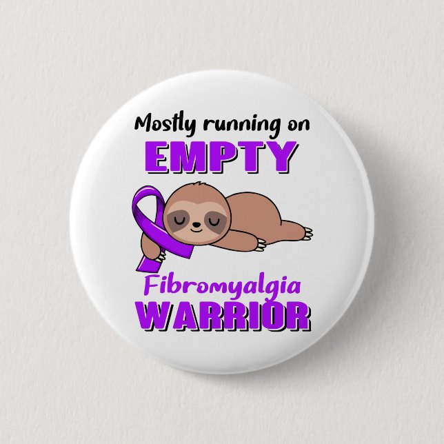 Funny Fibromyalgia Sensibilisierungsgeschenke Button (Vorderseite)