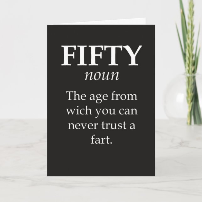 Funny Fifty Birthday Cards Joke 50th Humorous Karte (Vorderseite)