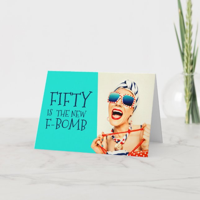 Funny Fifty ist die neue F-Bomb Ladys Birthday Karte (Vorderseite)