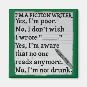 Funny Fiktion Writer Anssheet Paper Magnet