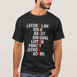 Funny Filipino Populare Food List Phillipines Fili T-Shirt