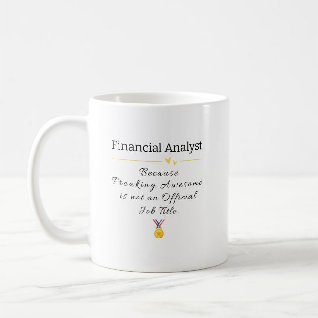Funny Financial Analyst Job Titel Kaffeetasse (Links)