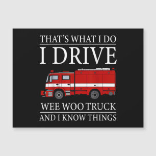 Funny Firefighter Das ist, was ich treibe Wee Woo Magnetkarte