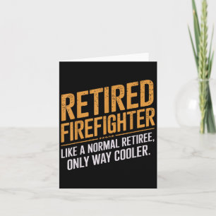 Funny Firefighter Kunst für Männer Frauen Fireman Karte