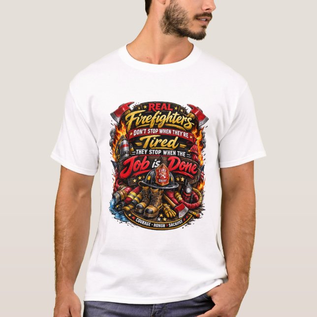Funny Firefighter Quote T-Shirt Design (Vorderseite)