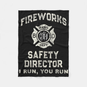 Funny Fireworks Safety Director Boom Squad Firefig Fleecedecke