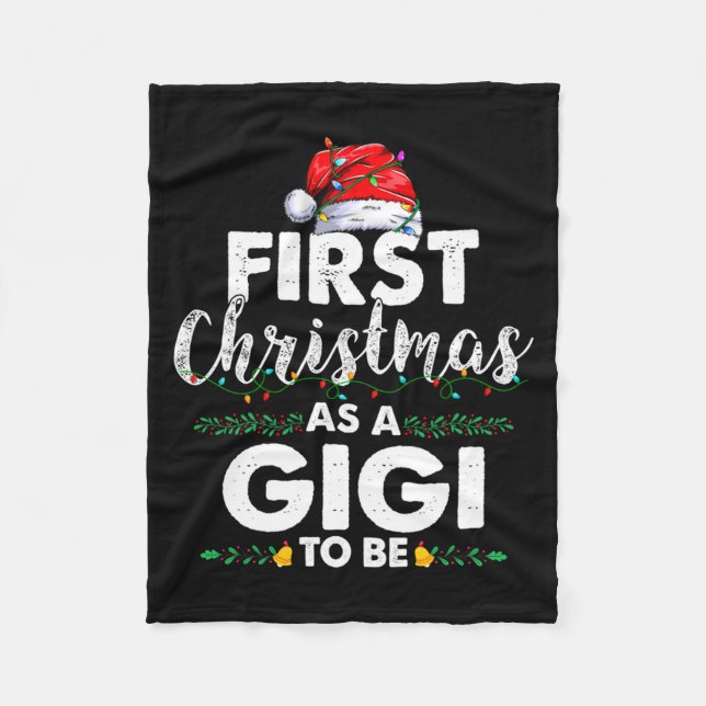 Funny First Christmas As A Gigi To Be New Gigi Xma Fleecedecke (Vorderseite)