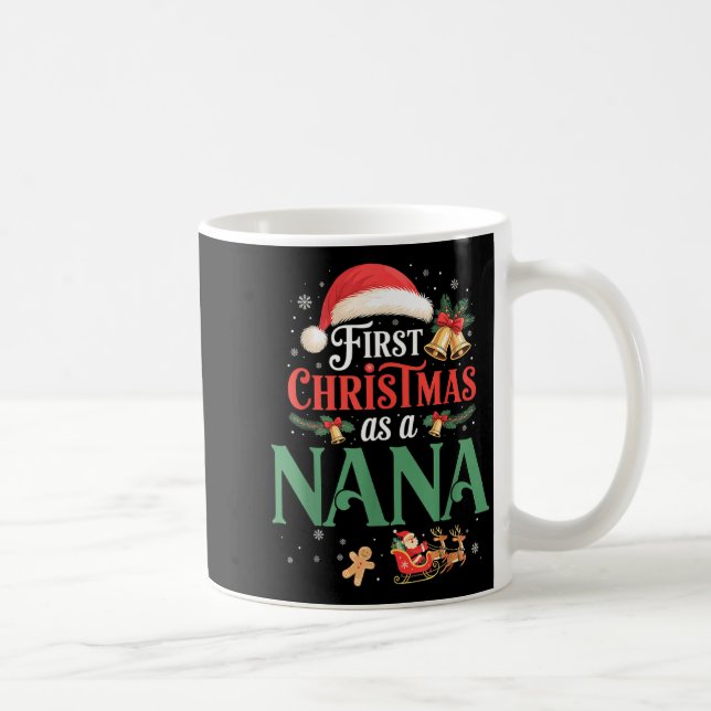 Funny First Christmas As A Nana Matching Family Xm Kaffeetasse (Rechts)
