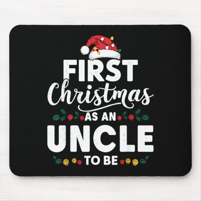 Funny First Christmas As An Uncle To Be New Uncle  Mousepad (Vorne)
