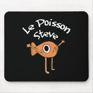Funny Fish Le Poisson Steve Funny Meme Outfit _1 Mousepad