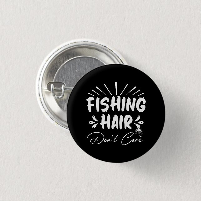 Funny Fisherman, Fishing Hair ist dir egal Button (Vorne & Hinten)