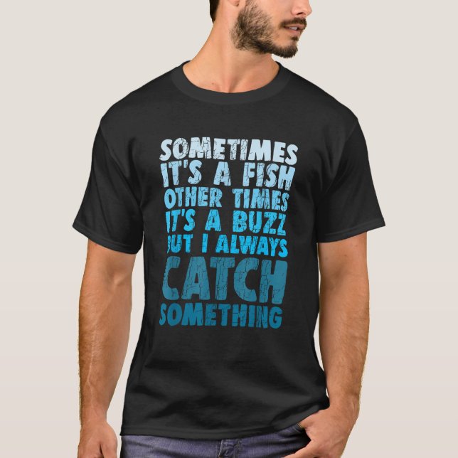Funny Fishing and Drinks T-Shirt (Vorderseite)