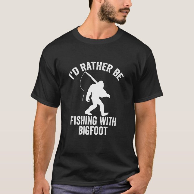 Funny Fishing Bigfoot Sasquatch Fisherman T-Shirt (Vorderseite)
