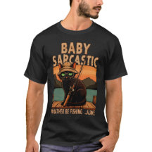 Funny Fishing Cat - Sarcastic Kitten T-Shirt