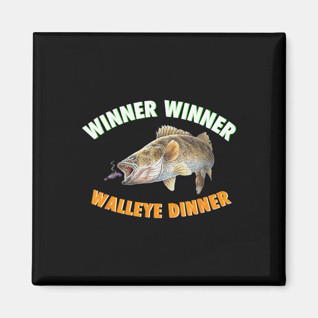 Funny Fishing Gewinner Gewinner Walleye Abendessen Magnet (Vorne)