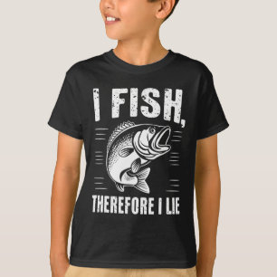 Funny Fishing I Fischen Deshalb lebe ich T-Shirt