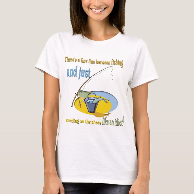 Funny Fishing Idiot T-Shirt (Vorderseite)