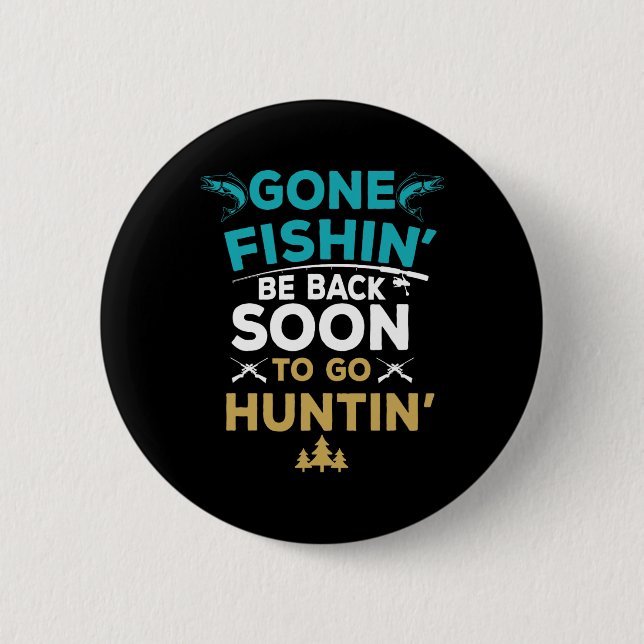 Funny Fishing Junter Junting Fisherman Gift Button (Vorderseite)