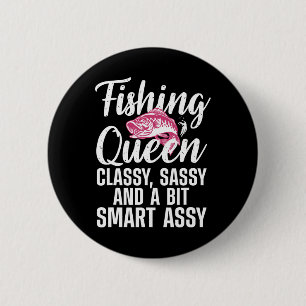 Funny Fishing Queen Design for Women Ladys Fishin Button