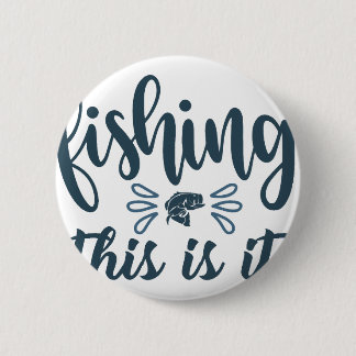 Funny Fishing Shirt Button
