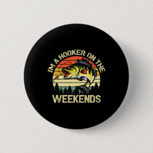 Funny Fishing Shirt ich bin ein auf den Wochenende Button