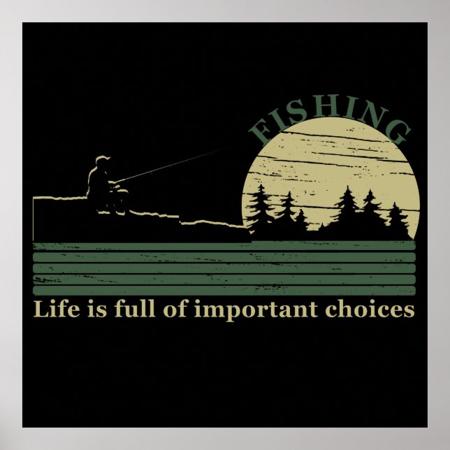 Funny Fishing Sprichwort Poster (Vorne)