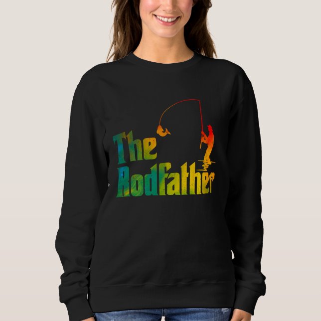 Funny Fishing T  The Rodfather Mens Fathers Day Sweatshirt (Vorderseite)
