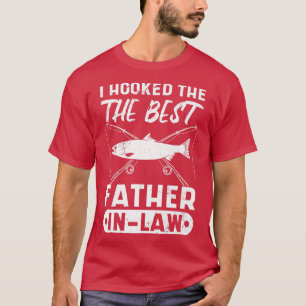 Funny Fishing Vater im Gesetz Ich hooked den beste T-Shirt