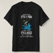 Funny Fishing Zitat, MANCHMAL IST ES EIN FISCH