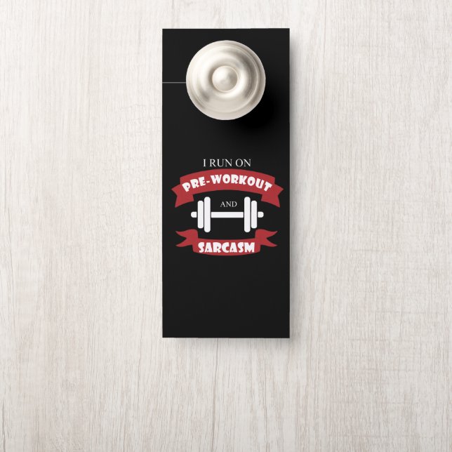 Funny Fitness Supplement Sarcasm Gym Office Door Türanhänger (Auf Knauf)