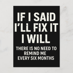 Funny Fix IT Erinnerung Zitat Feiertagspostkarte