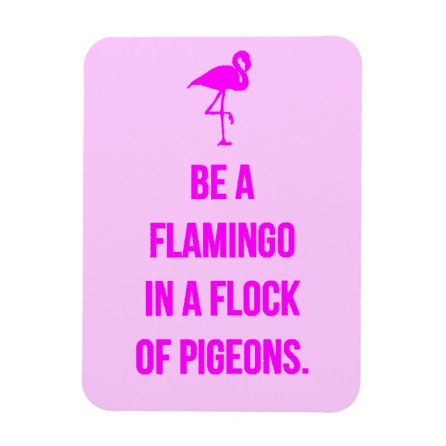 FUNNY FLAMINGO BERATUNG IST EIN IN EINEM FLOCK VON MAGNET (Vertikal)