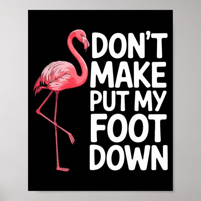 Funny Flamingo Design For Men Women Kids Bird Nk F Poster (Vorne)