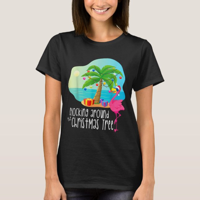 Funny Flamingo Flocking Around The Christmas Tree  T-Shirt (Vorderseite)