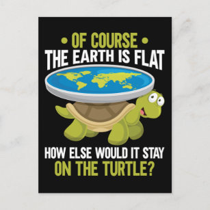 Funny Flat Earth Society Turtle Spaß Postkarte