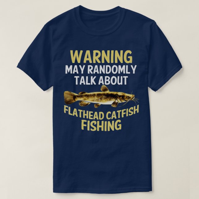 Funny Flathead Catfish Fischen Süßwasserfisch Gi T-Shirt (Design vorne)