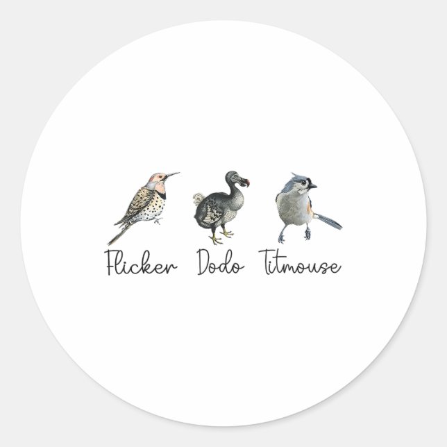 Funny Flicker Dodo Titmouse Runder Aufkleber (Vorderseite)