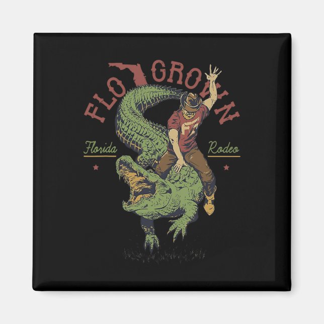 Funny Flo Grown Florida Rodeo Magnet (Vorne)