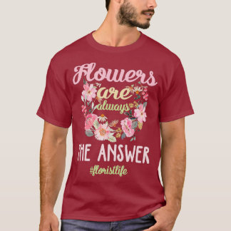 Funny Florist Shirt Blumendesigner Florist Leben