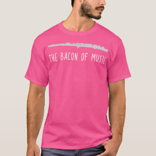 Funny Flute Shirt The Bacon Band Player Geschenk