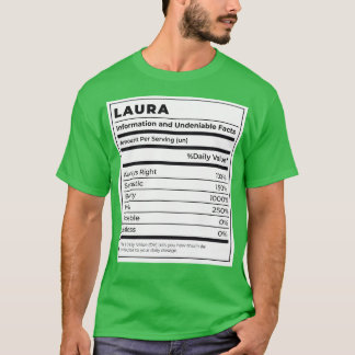 Funny Food Label Weibliche Zutaten LAURA T-Shirt