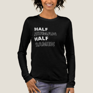Funny Food Zitat Halbwertszeit Ramen Tri-Blend Shirt